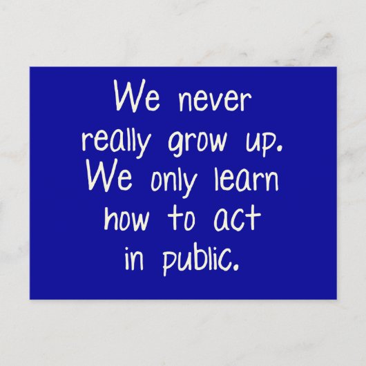 We groeien nooit echt op briefkaart (Voorkant)