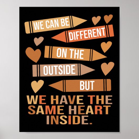 We Have The Same Heart Inside Unity Black History  Poster (Voorkant)