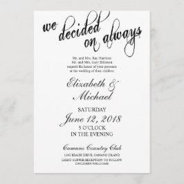 We hebben besloten om altijd te trouwen kaart