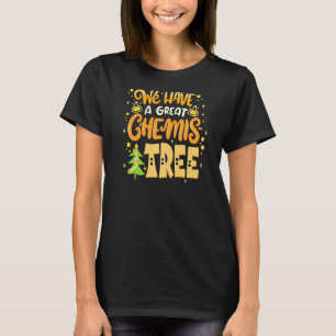 We hebben een geweldige chemisboom kerstwoordspeli t-shirt