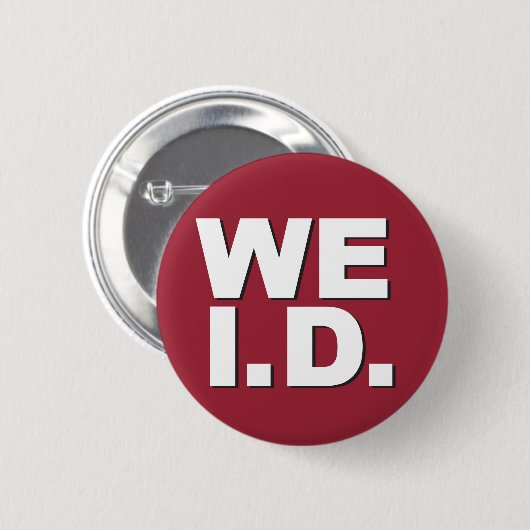 We hebben een ID-identificatie nodig. Ronde Button 5,7 Cm (Voorkant /achterkant)