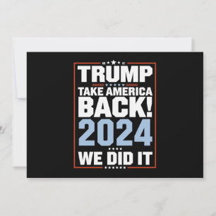 We hebben het gedaan Trump USA Flag President 47 T Kaart