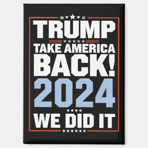 We Hebben Het Gedaan Trump VS Vlag President 47 Tr Magneet