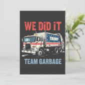 We Hebben het Team Garbage Trump Won Garbage Truck Kaart (Staand voorkant)