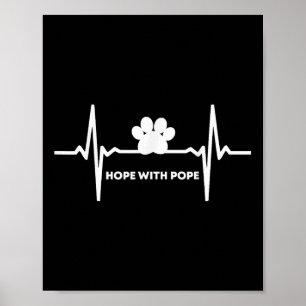 We hebben hoop met de paus T Poster