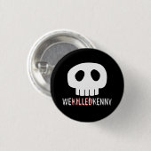 We hebben Kenny vermoord Ronde Button 3,2 Cm (Voorkant /achterkant)