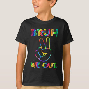 We hebben leraren blij gemaakt met de laatste dag  t-shirt