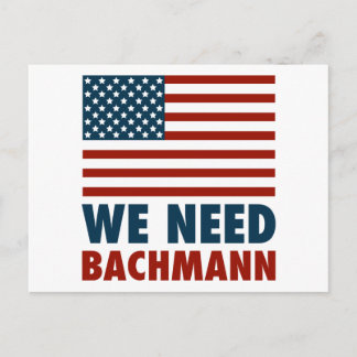 We hebben Michele Bachmann nodig Briefkaart