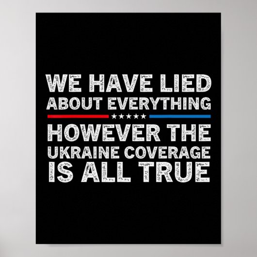 We hebben over alles gelogen Oekraïense steun Oekr Poster (Voorkant)
