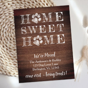 We hebben Rustic Home Sweet Home Dog Pet Moving Aankondiging