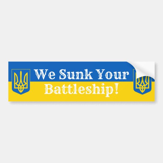 We hebben uw slagschip Oekraïense drietand tot zin Bumpersticker (Voorkant)