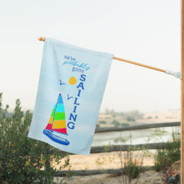 We hebben waarschijnlijk een kleine zandboot met h huisvlag