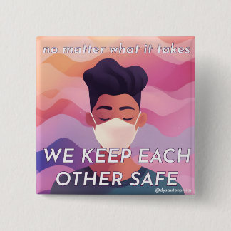 We houden elkaar veilig vierkante button 5,1 cm