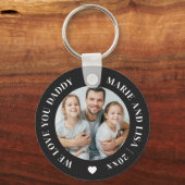 We houden van je Daddy Happy Vaderdag Custom Photo Sleutelhanger (Voorkant)