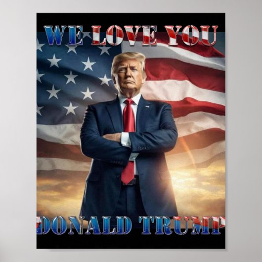We houden van je Donald Trump Poster (Voorkant)