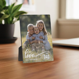 We houden van jou Papa Foto Vaderdag Fotoplaat