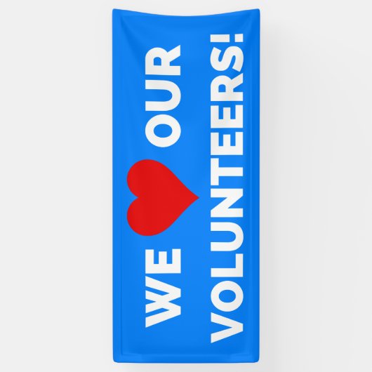 We houden van onze vrijwilligers spandoek (Verticaal)