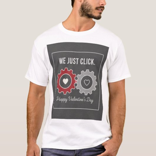 We Just Click" Valentijn Tshirt (Voorkant)