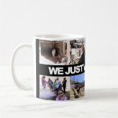 We just want to live - kaffemugg koffiemok (Links)