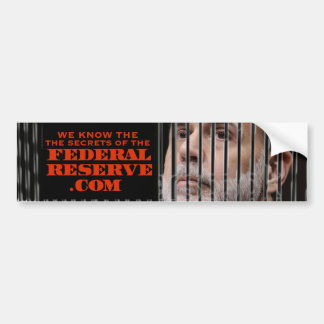 we kennen de geheimen van de federale reserve bumpersticker