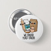We kneed gist andere grappige bakpuns ronde button 5,7 cm (Voorkant /achterkant)