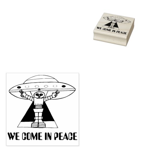 We komen in Peace robot vliegende schotel Rubberstempel (Gestempeld)