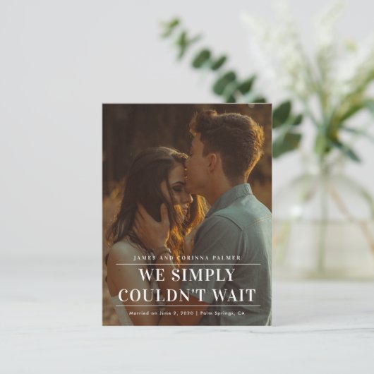 We konden niet wachten op de trouwaankondiging. briefkaart (Staand voorkant)