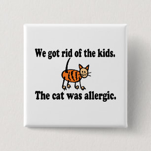 We kregen last van het Kind dat het katje allergis Vierkante Button 5,1 Cm