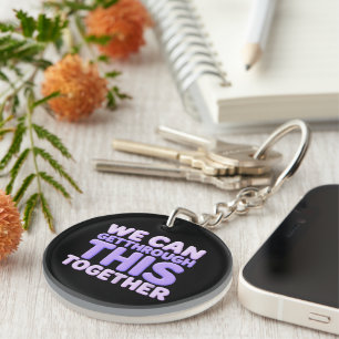 We kunnen dit samen doorstaan Inspirerend Sleutelhanger