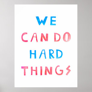 We kunnen harde dingen doen poster