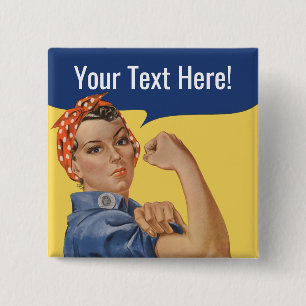 We kunnen het doen op Custom Rosie The Riveter But Vierkante Button 5,1 Cm