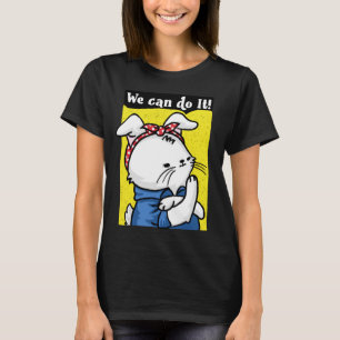 We kunnen het doen Paasvrouwen mondiger maken T-shirt
