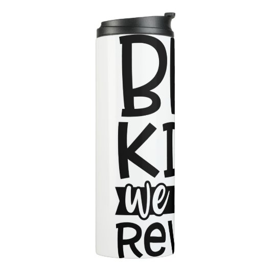 We kunnen het hart van de Aarde niet terugwinden Thermosbeker (Gedraaid links)