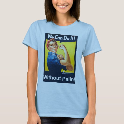 We kunnen het! Zonder Palin. T-shirt (Voorkant)