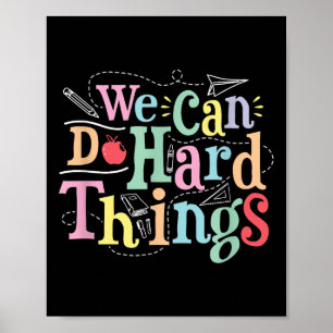 We kunnen moeilijke dingen doen Motiverend onderwi Poster