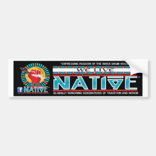 We leven in Native™ Collectie Bumpersticker
