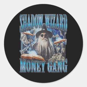 We Love Casting Spells Shadow Wizard Gang Meme Ronde Sticker