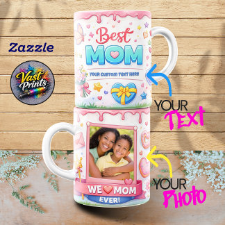 We Love Mom Ever Pink Custom Photo Collage Mugs