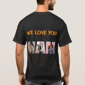 We Love Mom Gold Black T-Shirt 2026 (Dos)