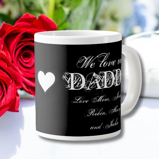 "We Love Our Daddy" Aangepaste namen Eenvoudig B & Extra Grote Beker