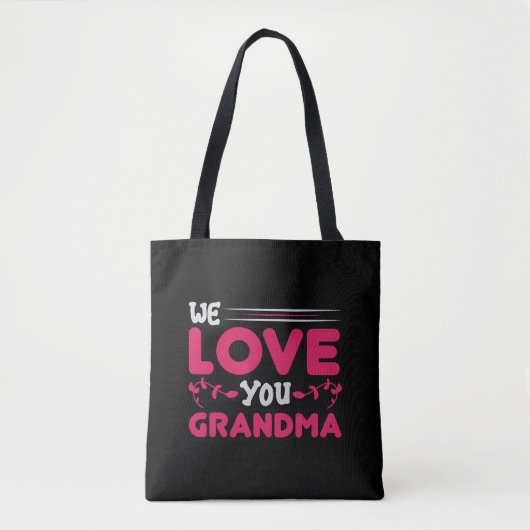 we love you grandma draagtas (Voorkant)