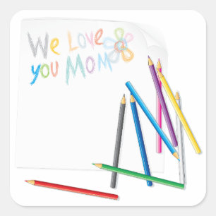 We Love You Mama Handgetekende Krijttekeningen Vierkante Sticker
