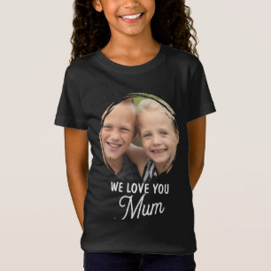 WE LOVE YOU Moederdag Mam Familie Foto T-Shirt