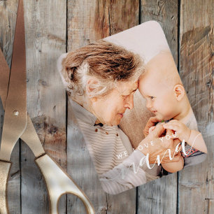 We Love You Nana Modern Klassieke Foto Magneet