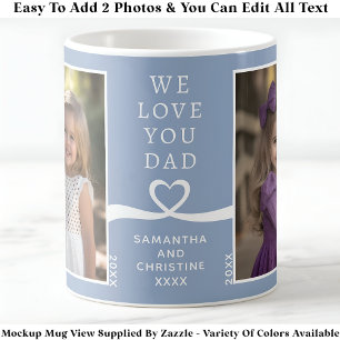 We Love You Papa 2 Foto Aangepaste Blauwe Moderne Koffiemok