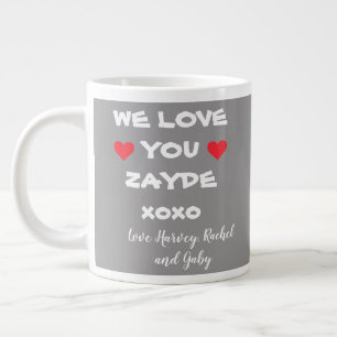 We Love You Zayde Gepersonaliseerde Grijs/Wit + Ha Extra Grote Beker