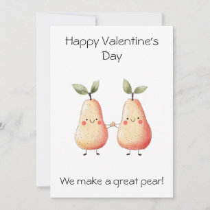 We maken een geweldige peer! – Grappige Valentijns Kaart