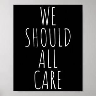 We moeten allemaal zorgen, ijs, immigratie afschaf poster