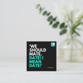 WE MOETEN PAREN VIERKANTE VISITEKAARTJE (Staand voorkant)