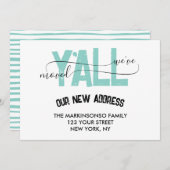 We Moved Y'all Moving Announcement Kaart (Voorkant / Achterkant)